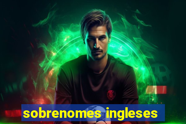 sobrenomes ingleses